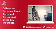 Difference Between Short Term and Permanent Disability Insurance