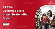 All About California State Disability Benefits Payout