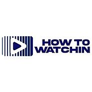 How To Watchin | LinkedIn