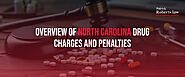 Understanding Drug Charges in North Carolina: A Legal Guide