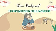 Chatting with Your Little One: Big Benefit for Their Brain!