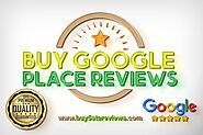 Buy Google Place Reviews|100% Safe & Cheap