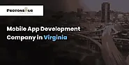 Mobile App Development in Virginia | Protonshub Technologies
