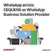 CEQUENS Joins WhatsApp as an Official Business Solution Provider