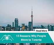 15 Reasons Why People Move to Toronto