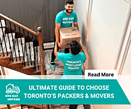 How to Choose Toronto's #1 Rated Packers and Movers