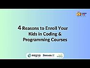4 reasons to enroll your kids in Coding & Programming Courses