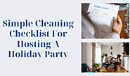 Simple Cleaning Checklist For Hosting A Holiday Party