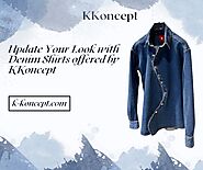 Update Your Look with Denim Shirts offered by KKoncept