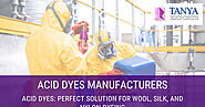 Acid Dyes: Perfect Solution for Wool, Silk, and Nylon Dyeing