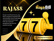 Slot Raja88 Gacor