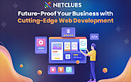 Building a Future-Proof Business with Advanced Web Development