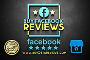 Buy Facebook Reviews - Permanent & 100% Safe Reviews