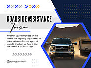 Roadside Assistance in Tucson Area