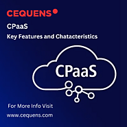 CEQUENS CPaaS: Key Features and Characteristics