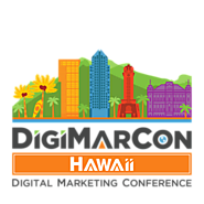 DigiMarCon Hawaii & Pacific Digital Marketing, Media and Advertising Conference & Exhibition (Honolulu, HI, USA)