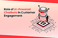 Transforming Customer Engagement: The Impact of AI-Powered Chatbots