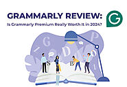 Is Grammarly Premium Really Worth It in 2024 - Mind Digital Group