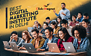 Top 10 Digital Marketing Institutes in Delhi (2024) : Conquering the Digital World