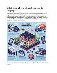 What to do after a hit-and-run case in Calgary? by NKS Injury Legal - Issuu