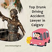 Top Drunk Driving Accident Lawyer in Calgary