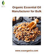 Organic Essential Oil Manufacturer for Bulk Purchase - SVA