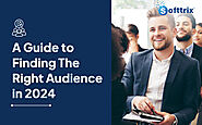 Find Your The Right Audience Using The Proven Strategies