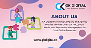 About Us - GK Digital Marketing Services Company | Best Performance Consultant Agency