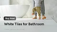 Luxury White Tiles for Bathroom - TileNow