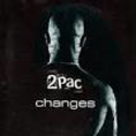 Changes - Tupac