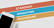 6 Reasons Your Business Requires Standard Operating Procedure (SOPs)