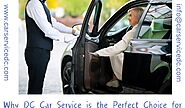 Why DC Car Service is the Perfect Choice for Your Travel Plans