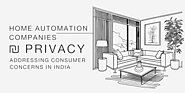 Home Automation Companies and Data Privacy