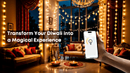 With Home Automation Transform Your Diwali into a Magical Experience!