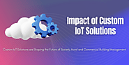 Impact of Custom IoT solutions | SmarDen