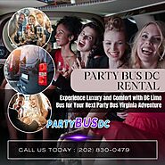 Experience Luxury and Comfort with DC Limo Bus for Your Next Party Bus Virginia Adventure.pptx