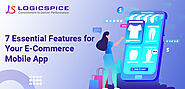 7 Essential Features For Your E-Commerce Mobile App