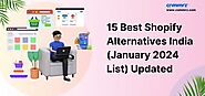 15 Best Shopify Alternatives India (March 2024 List) Updated | commrz™