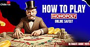 How To Play Monopoly Game Online Safely: Guide 2024 - Cricbet88