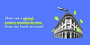 International Money Transfers: A Simple Guide for Businesses