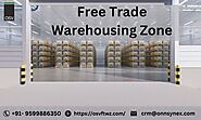 Free Trade Warehousing Zone: Boosting Global Commerce And Logistics