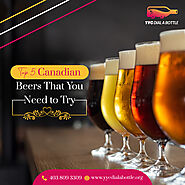 5 Most Popular Canadian Beers That You Need to Try