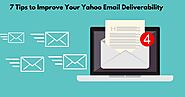 7 Tips to Improve Your Yahoo Email Deliverability