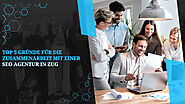Top 5 Gründe für die Zusammenarbeit mit einer SEO Agentur in Zug – BornDesign