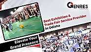 Best Exhibition & Trade Fair Service Providers in Odisha: Elevate Your Brand Presence