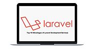 Laravel Development Company & Agency for Exceptional Services