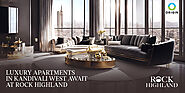 Luxury apartments in Kandivali West await at Rock Highland.