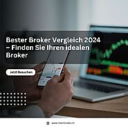 Bester Broker Vergleich 2024 – Finden Sie Ihren idealen Broker