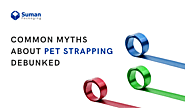 Common Myths About PET Strapping Debunked - Corrugated Box Manufacturers & Suppliers in USA