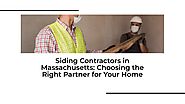 Siding Contractors in Massachusetts